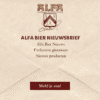 Alfa Bier Nieuwsbrief inschrijven met Alfa Bier Nieuws, Exclusieve giveaways en Nieuwe producten