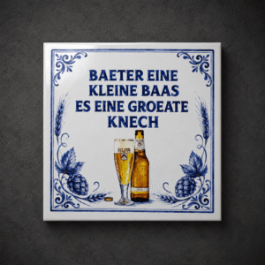 Alfa Bier Wandtegeltje tegeltje met tekst leuke tegeltjeswijsheid bier